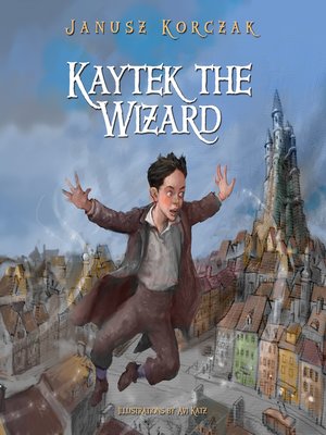 cover image of Kaytek the Wizard